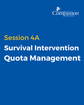 Survival Intervention Quota Management