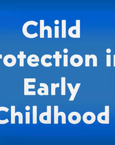 Child Protection In Early Childhood