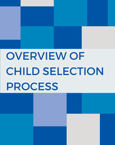 Overview of Child Selection Process