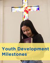 Youth Development Milestones