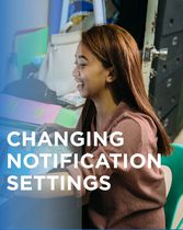 Changing Notification Settings